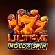 Ultra Hold and Spin