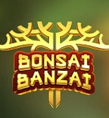 Bonsai Banzai
