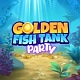 Golden Fish Tank Party