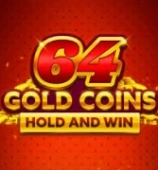 64 Gold Coins Hold and Win