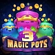 3 Magic Pots
