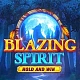 Blazing Spirit Hold and Win