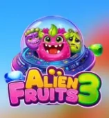 Alien Fruits 3