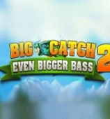 Big Catch Even Bigger Bass 2