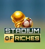 Stadium of Riches