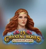 15 Crystal Roses: A Tale of Love