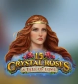 15 Crystal Roses: A Tale of Love