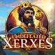 Undefeated Xerxes