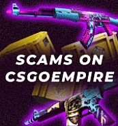 CSGOEmpire, Hellcase, CSGO500 – legit or scam? The biggest exposé of sites by skins and kes!