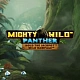 Mighty Wild: Panther Grand Diamond Edition
