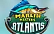 Marlin Masters Atlantis