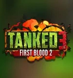 Tanked 3 First Blood 2