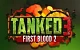 Tanked 3 First Blood 2