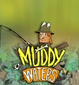 Muddy Waters