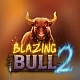 Blazing Bull 2