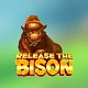 Release the Bison