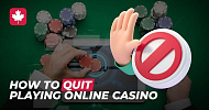 How to quit playing online casino - Step by step guide