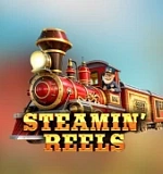 Steamin' Reels