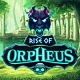 Rise of Orpheus