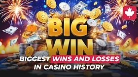 The Biggest Wins and Losses in the Casino History