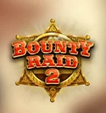 Bounty Raid 2