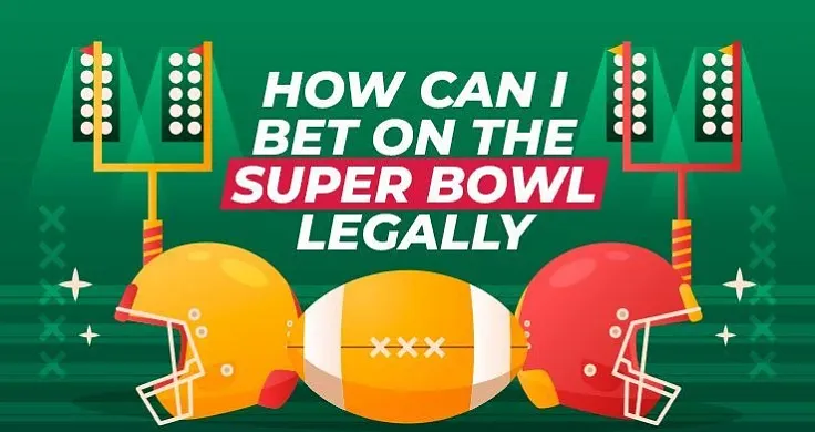 How can I bet on the Super Bowl legally