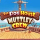 The Dog House – Muttley Crew