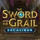 The Sword and the Grail Excalibur