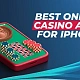 Best Online Casino Apps for iPhone