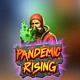 Pandemic Rising