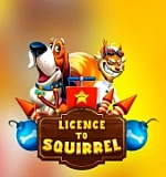 Licence to Squirrel