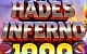 Hades Inferno 1000