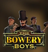 The Bowery Boys