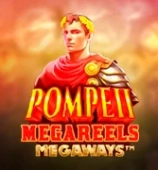 Pompeii Megareels Megaways