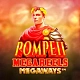 Pompeii Megareels Megaways