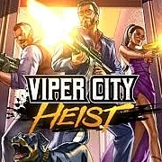 Viper City Heist