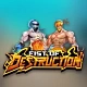 Fist of Destruction