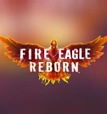 Fire Eagle Reborn