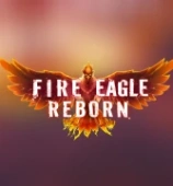 Fire Eagle Reborn